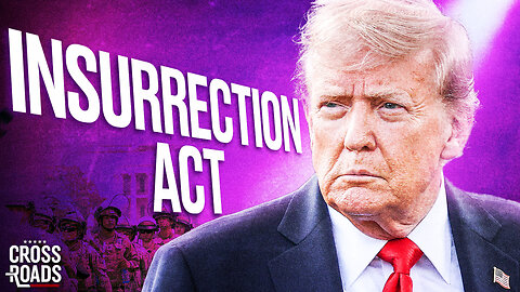 Trump May Declare an Insurrection—Here’s What It Means