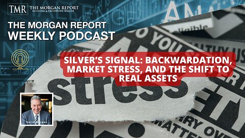 Silver’s Signal: Backwardation, Market Stress, and the Shift to Real Assets