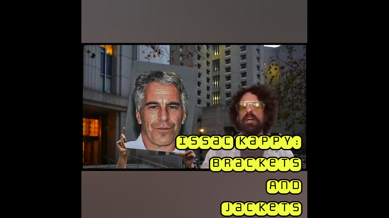 Issac Kappy : Brackets and Jackets