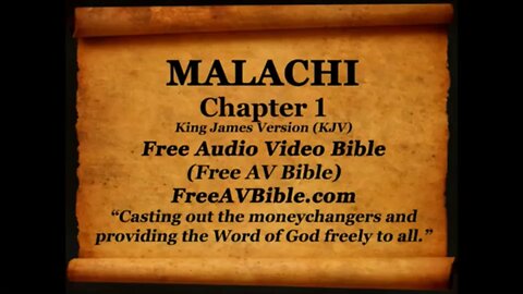 Malachi KJV read along audio bible with piano worship music in the background