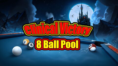 ✨ Clinical 8 Ball Pool Victory