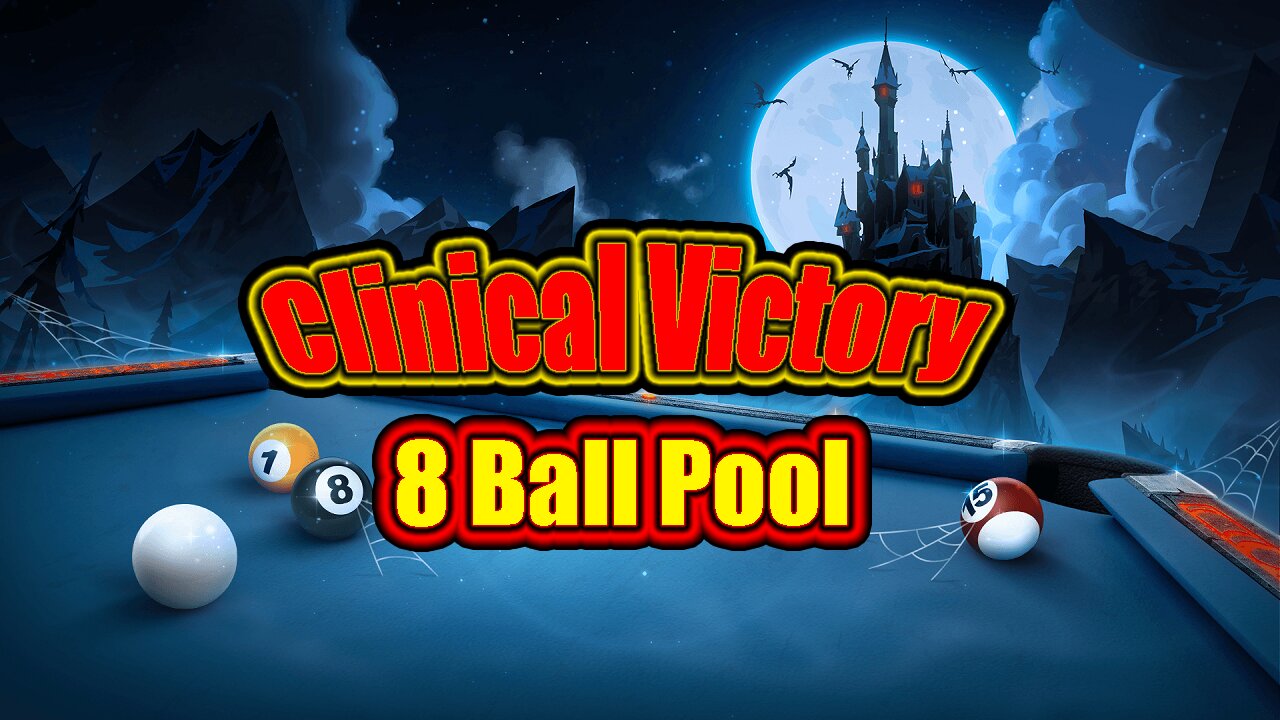 ✨ Clinical 8 Ball Pool Victory