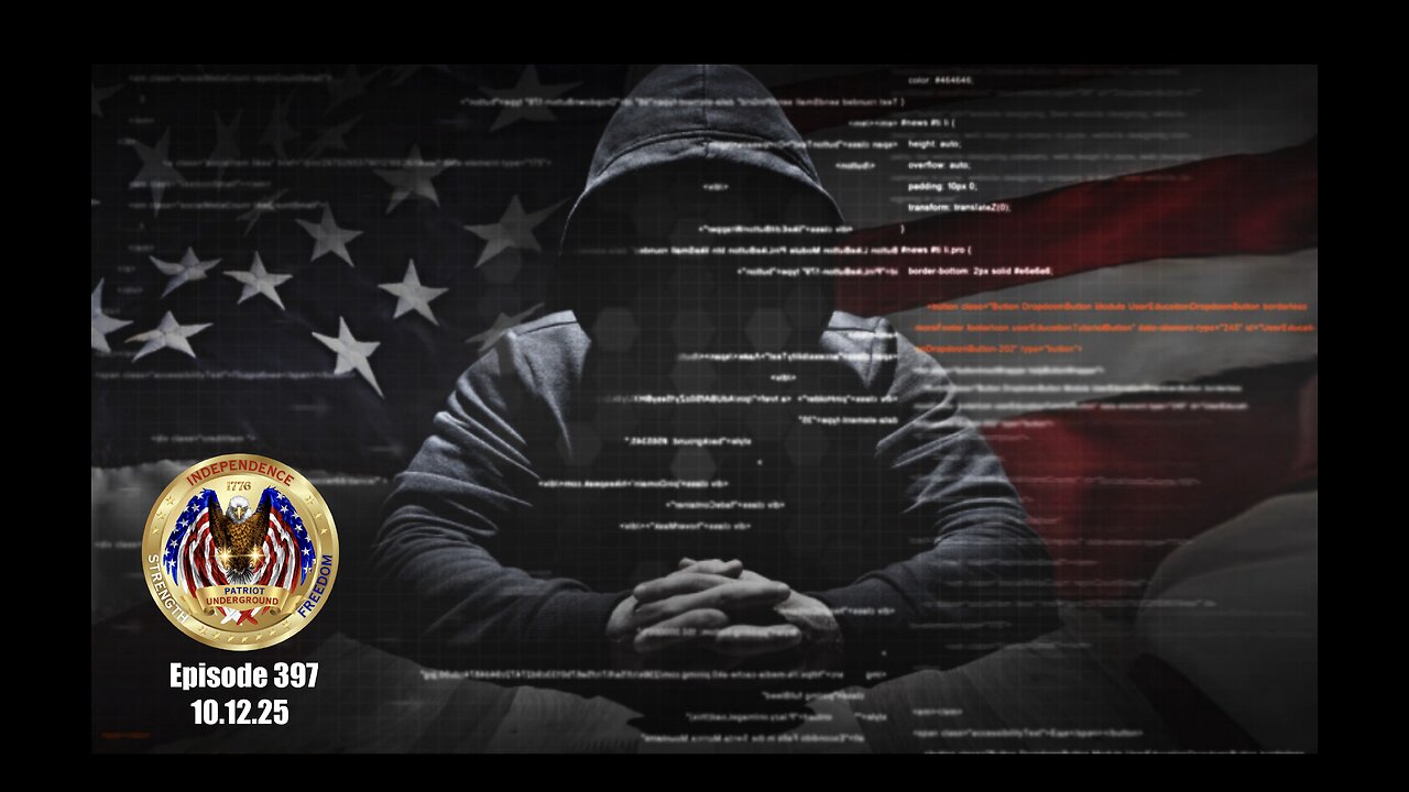 Patriot Underground Episode 397 (10.12.25)