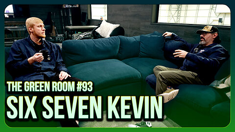 The Green Room #93 - Documenting the Degradation of Society with Six Seven Kevin