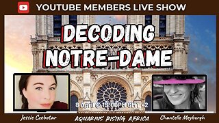 YT Members Episode - Decoding Notre Dame with Jessie Czebotar (Live and Exclusive for YT Members on 8 April 2025)