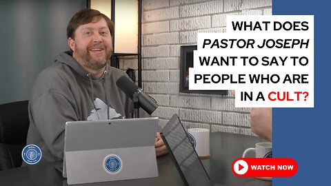 What does Pastor Joseph want to say to people who are in a cult?