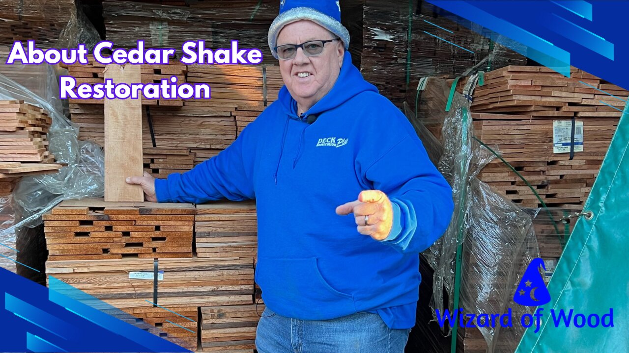 About Cedar Shake Restoration | On Location at the Lumber Yard With the "Wizard of Wood"