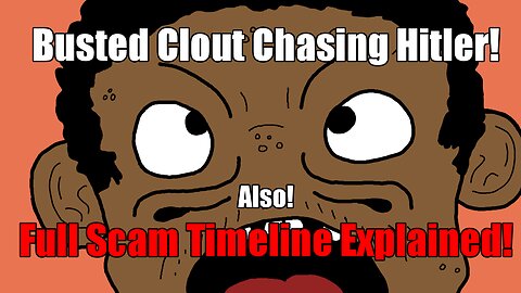 YouTuber Stole $6,000 from his fans and clout chased Adolf Hitler