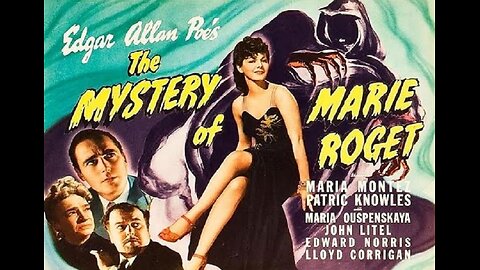 THE MYSTERY OF MARIE ROGET 1942 Horror Mystery From an Edgar Allen Poe Story FULL MOVIE in HD