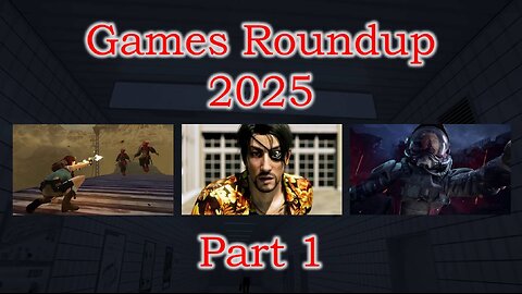 2025 Roundup Part 1