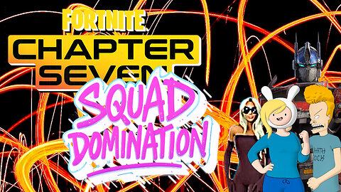 Squad Domination! in Fortnite C7S1 (Just The Win)