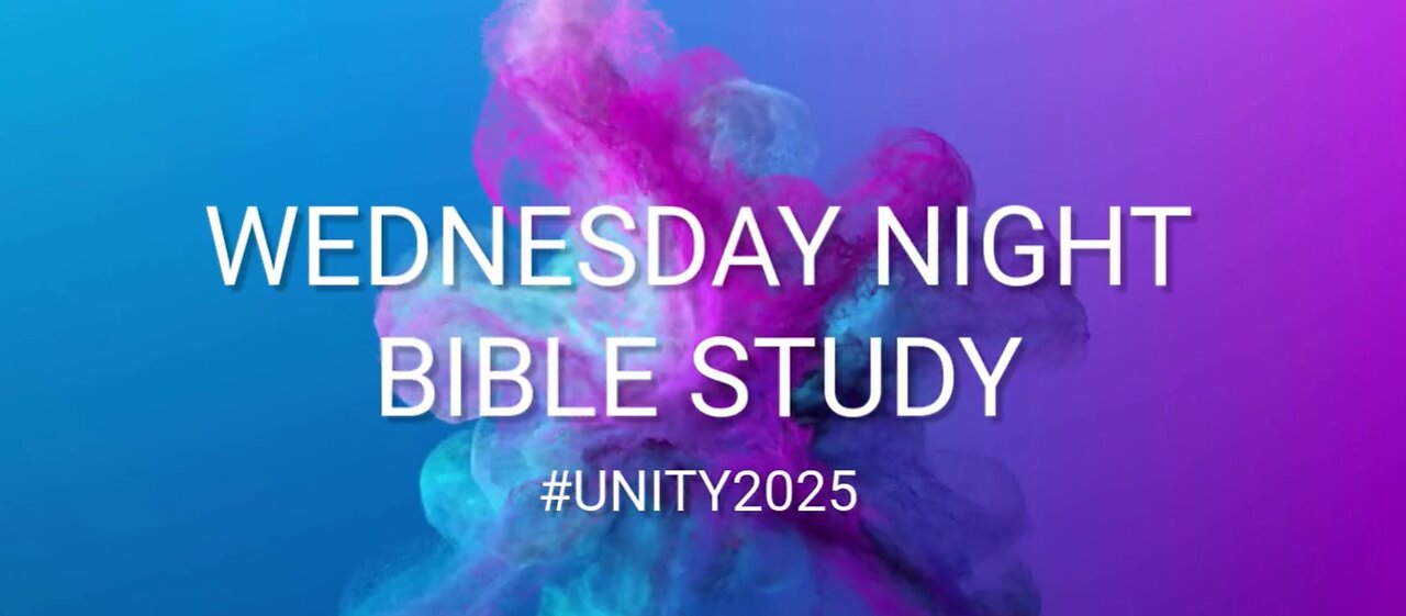 Wednesday Night Bible Study // February 19, 2025