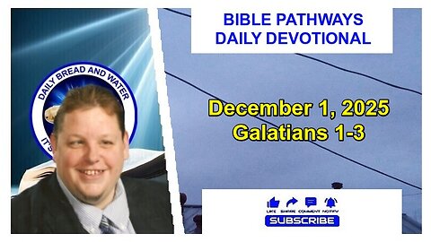 Bible Pathways Daily Devotional Dec 1, 2025