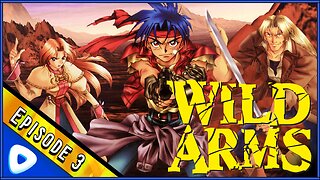 Wild Arms (PS1) | Episode 3 - Attack on the Photosphere