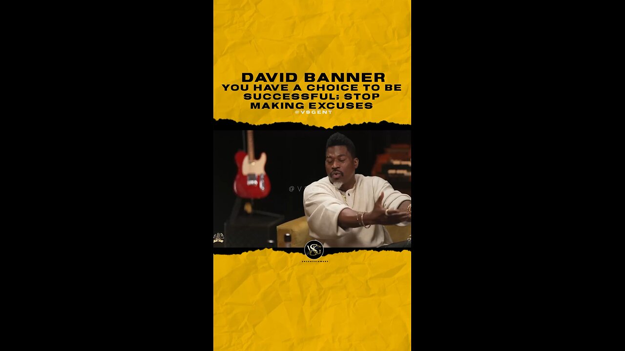 @davidbanner You have a choice to be successful; Stop making excuses