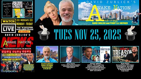 David Zublick's Awake Nation LIVE 11.25.2025