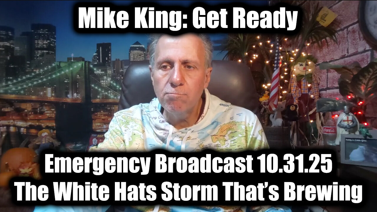 Mike.King:Get Ready.10.31.25.NESARA GESARA 2.0