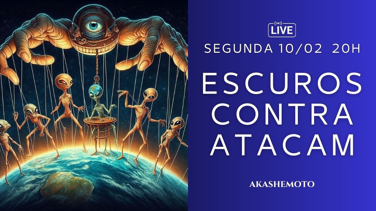 Escuros contra atacam | Live 10 fev 2025