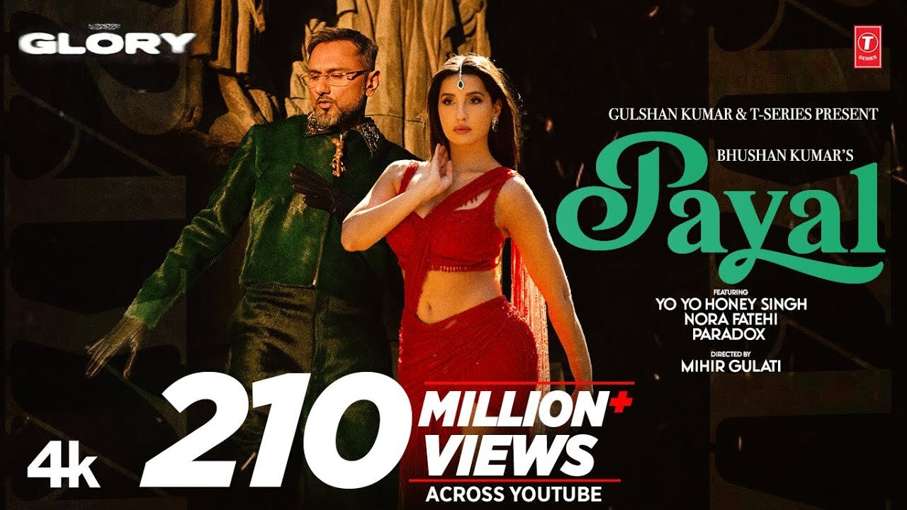 PAYAL SONG (Official Video): YO YO HONEY SINGH | NORA FATEHI | PARADOX | GLORY | BHUSHAN KUMAR