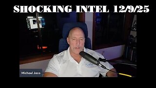 Michael Jaco: Shocking Intel 12/9/25 - Mega Earthquake & Giant Tsunami Across America!