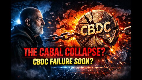 Clif High EXPOSES The Cabal’s Collapse – CBDC Failure Is Closer Than You Think!