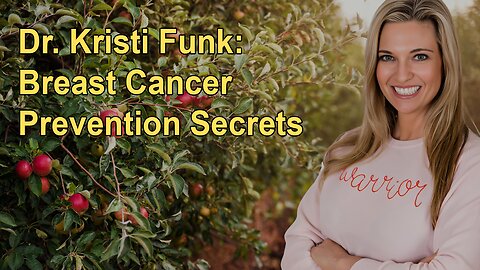 Dr. Kristi Funk: Breast Cancer Prevention Secrets