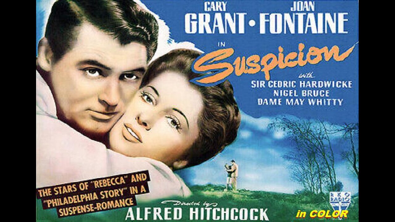 Alfred Hitchcock's SUSPICION 1941 in COLOR Joan Fontaine & Cary Grant FULL MOVIE