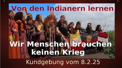 Kundgebung8.2.25 Von den Indianern-lernen