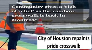 Houston repaints pride crosswalk after construction
