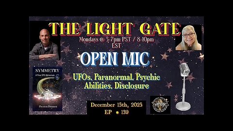 THE LIGHT GATE EPISODE #039: OPEN MIC - Q & A