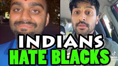 Black People Are Fed Up With Indian Racism #3