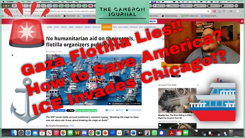 ICE Invades Chicago, How to Save America, and the Gaza Flotilla was a Lie?
