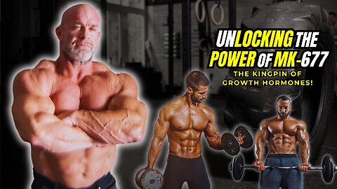 Unlocking the Power of MK-677: The Kingpin of Growth Hormones!