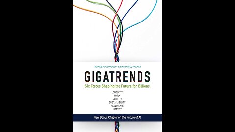 Gigatrends: Six Forces That Are Shaping the Future for Billions by Koulopoulos & Palmer