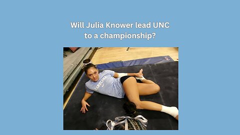 Will Julia Knower have another standout year for the Tar heels?