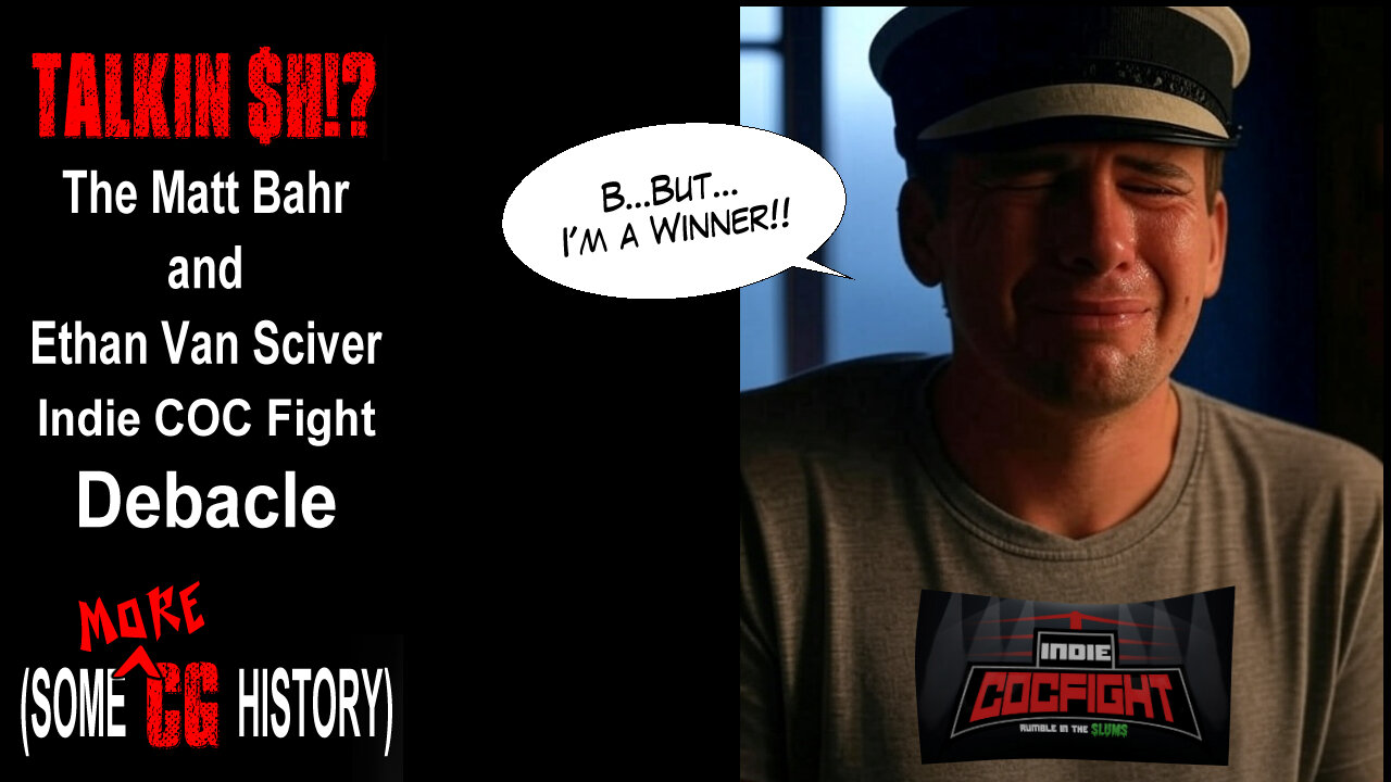 Talkin' $h!?: The Matt Bahr & Ethan Van Sciver Indie COC Fight Debacle (#ComicsGate History 101)