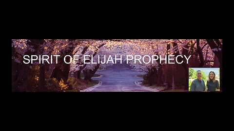 Spirit of Elijah Prophecy - Tiffany Root & Kirk VandeGuchte