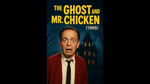Don Knotts in The Ghost and Mr. Chicken (1966) Full Classic Comedy