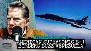 American Supersonic B-1 Bombers Buzz Venezuela As Maduro Fumes