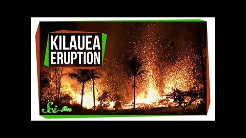 Why Can’t Scientists Predict the Kilauea Eruption?