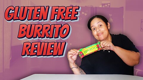 Gluten Free Options: Amy's Burrito Taste Test and Review