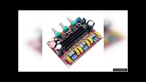 XH-M139 Digital Amplifier Board TPA3116D2 2.1 Channel Amplifier Module DC 12-24V 3 Review