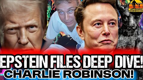 SHOCKING Epstein Files DETAILS! Musk Gates Trump Branson... INSANE! Charlie Robinson AU