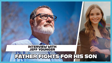 Hannah Faulkner and Jeff Younger | FATHER FIGHTS FOR HIS SON