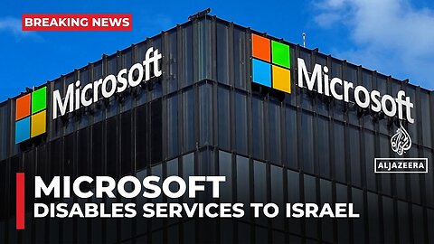 Microsoft ends Israeli military use of AI, data services for its mass surveillance of Palestinians