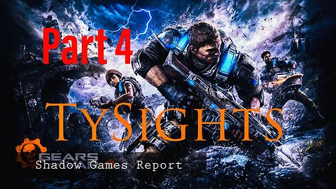 Rebuilding New Cogs & Gears / #GearsOfWar4 - Part 4 #TySights #SGR 1/20/25 10pm-CST