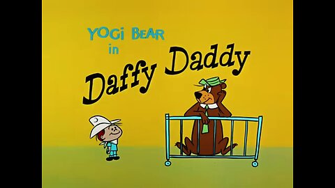 Yogi Bear.S01E20.Daffy Daddy (1959, animated short)