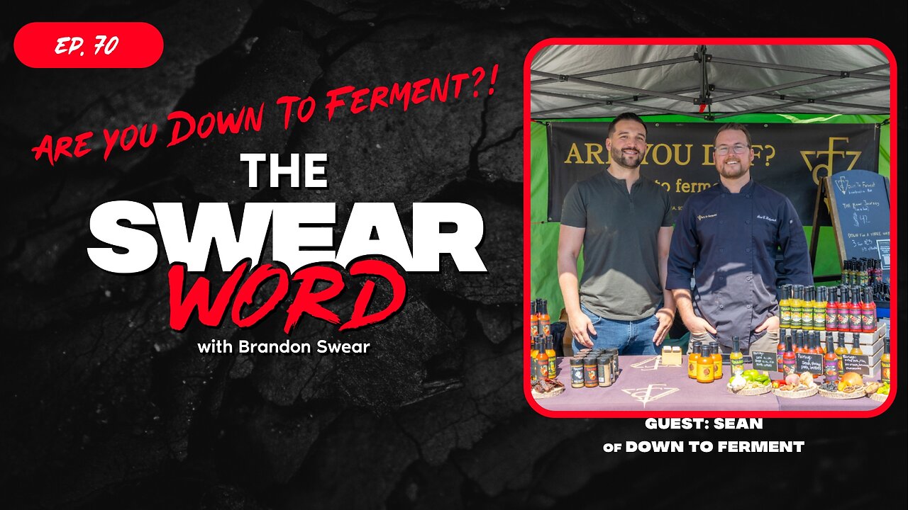 TSW: Ep 70 | Guest: Sean of Down To Ferment | Hot or Not: Down To Ferment