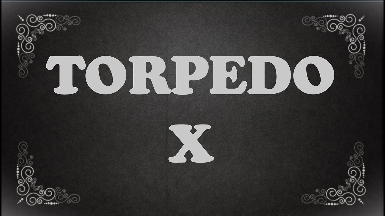 Torpedo X