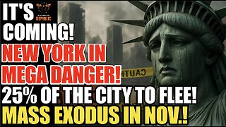 It’s Coming! New York In MEGA DANGER! 25% Of The City To FLEE in Mass Exodus In November!